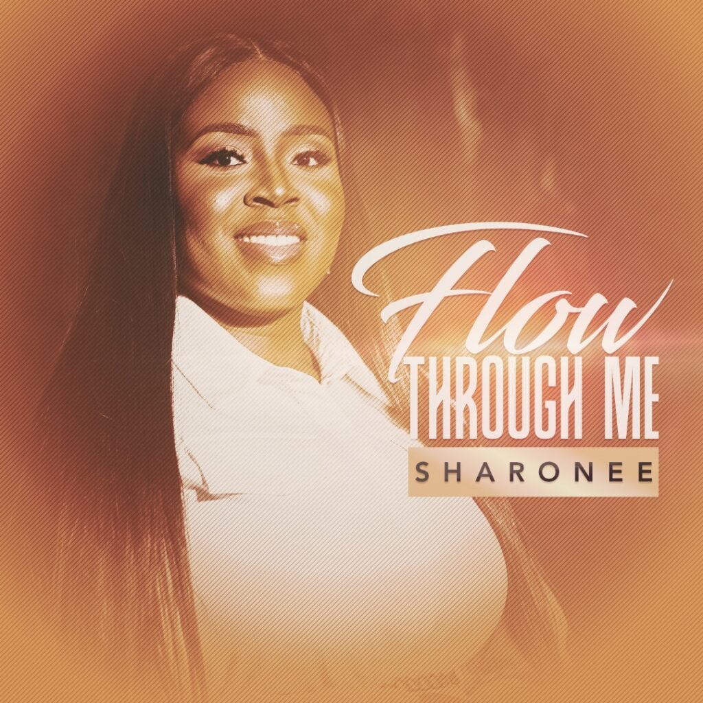 FLOW THROUGH ME